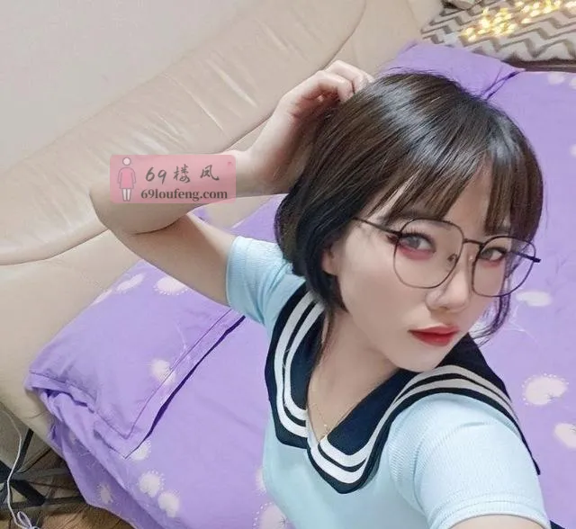 上城反差眼镜妹 - 浙江-杭州 楼凤实拍第2张