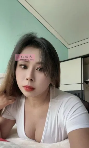 南信大附近大奶熟妇 - 江苏-南京 楼凤实拍第2张