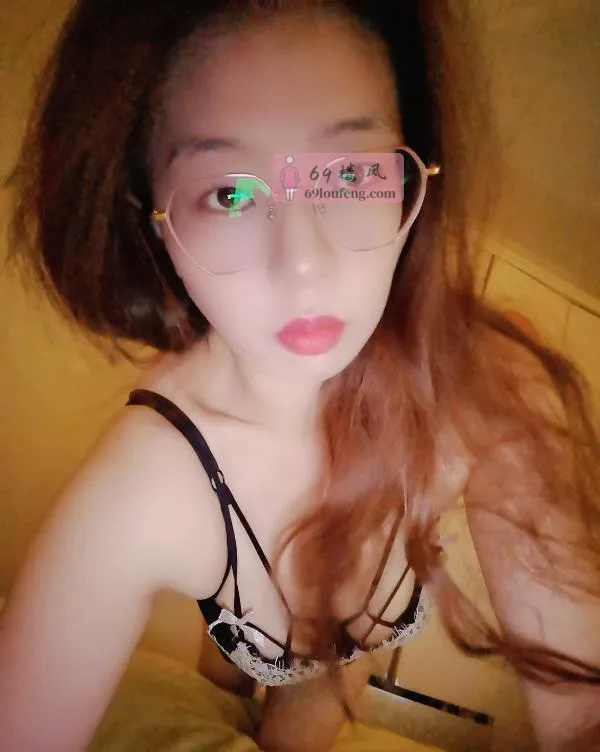 【长安区】二刷骚气眼镜妹鱼儿 - 陕西-西安 楼凤实拍第1张