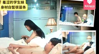 高质量画质偷拍高质量学生情侣开房记，羞涩的学生妹，身材白皙很苗条 最新更新资源合集