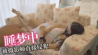 熟睡中忽然被摄影完全侵犯调教 优质原创视频在线直达